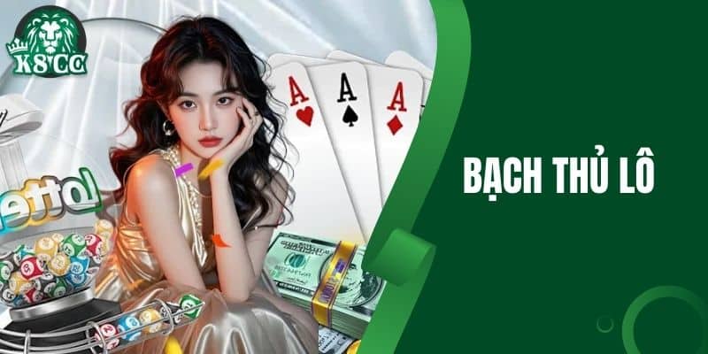 Bạch Thủ Lô Bí Quyết Trúng Số Dễ Dàng Từ Cao Thủ K8CC