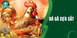 Đá Gà Cựa Sắt - Hướng Dẫn Kinh Nghiệm Chơi Hiệu Quả